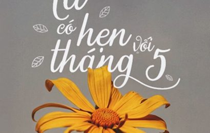 THÁNG NĂM VỀ… EM LỖI HẸN VẦN THƠ