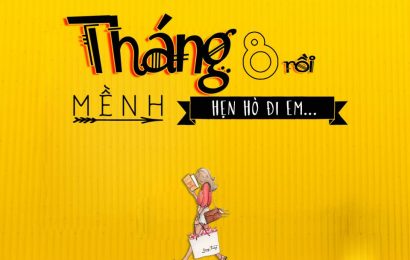 Tháng Tám rồi, mình hò hẹn đi anh