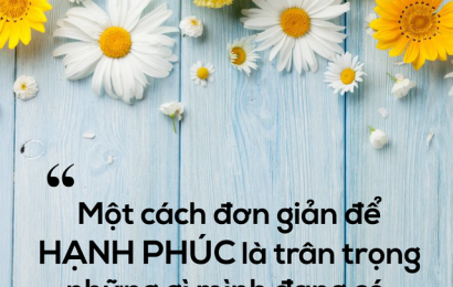 HÃY TÌM CÁCH ĐỂ BẠN CẢM THẤY HẠNH PHÚC