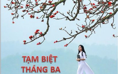 ĐI NHÉ THÁNG BA ƠI !