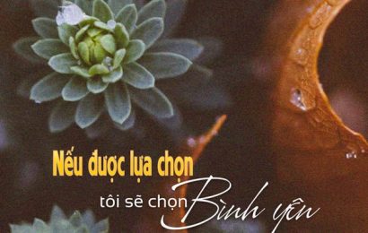 Vạn sự tuỳ duyên, ắt đời an lạc