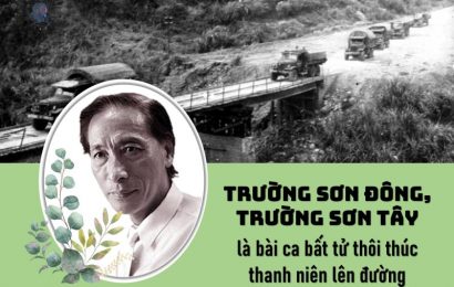 Ðôi chi tiết về bài thơ Trường Sơn Ðông – Trường Sơn Tây